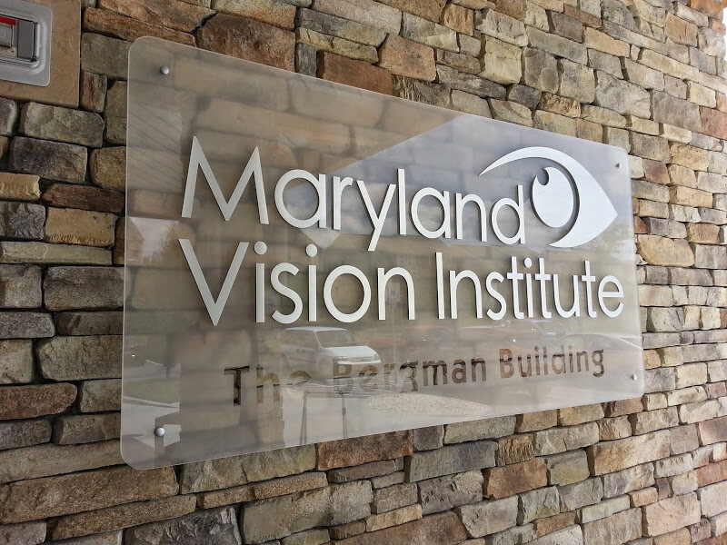 Plexiglass Sign; We Created This for Maryland Vision Institute
